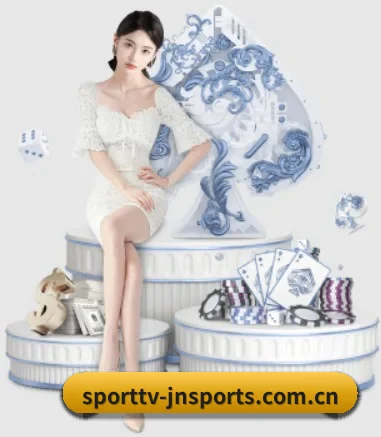 正式成立 - sporttv-jnsports.com.cn应运而生,获得国际认证资质,为用户打造合法合规的休闲互动平台。